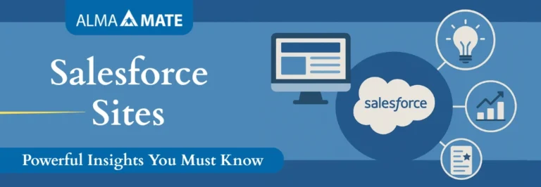 Salesforce Sites- AlmaMate
