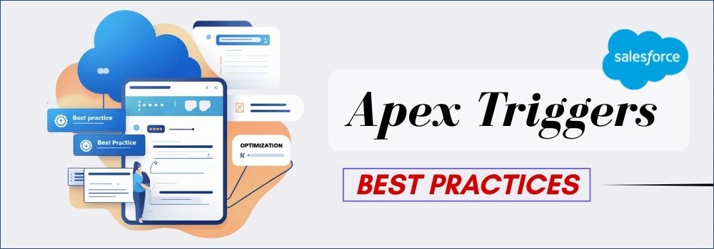 Apex Triggers Best Practices: Dos and Don’ts (2025 Guide)
